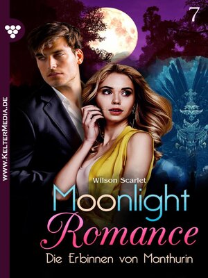 cover image of Moonlight Romance 7 – Romantic Thriller